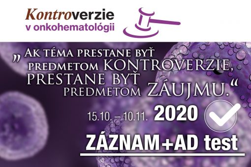 Kontroverzie v onkohematológii ZÁZNAM + AD test