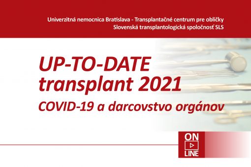 UP-TO-DATE transplant 2021 COVID-19 a darcovstvo orgánov