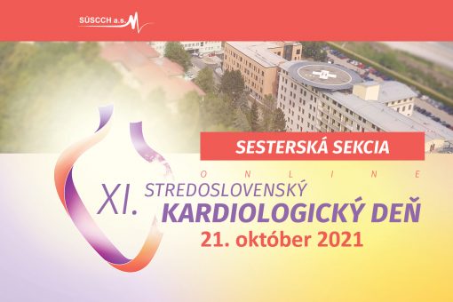 XI. STREDOSLOVENSKÝ KARDIOLOGICKÝ DEŇ - SESTERSKÁ SEKCIA