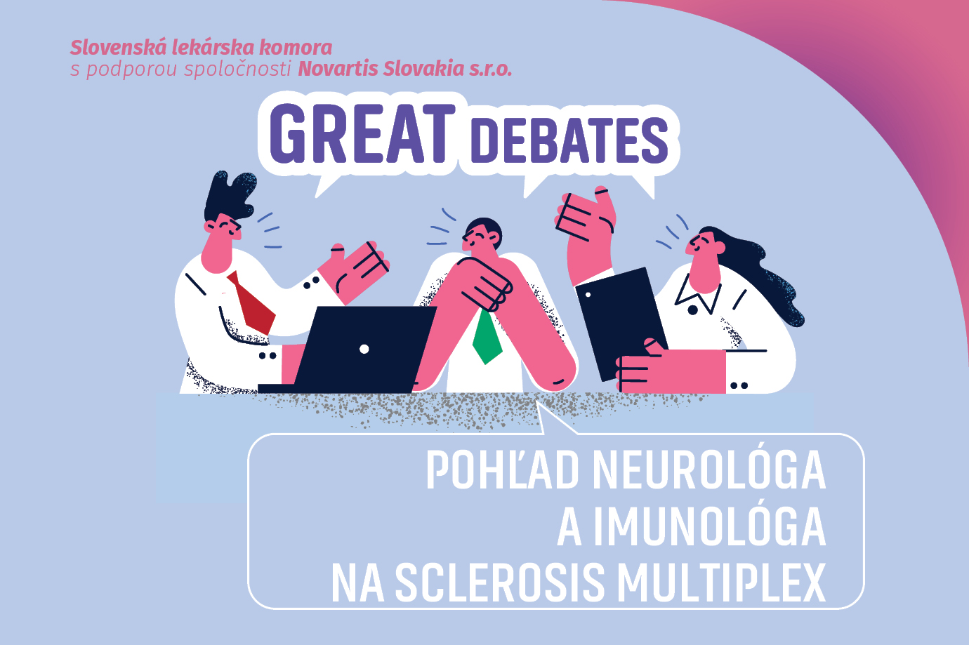 GREAT DEBATES - Pohľad neurológa a imunológa na sclerosis multiplex