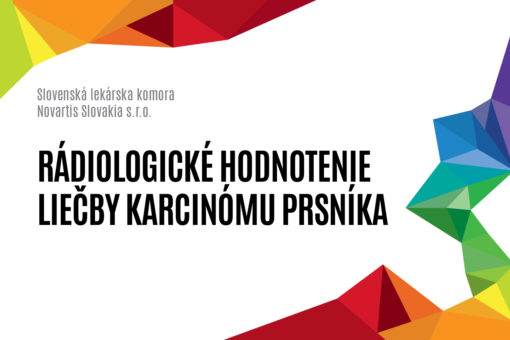 RÁDIOLOGICKÉ HODNOTENIE LIEČBY KARCINÓMU PRSNÍKA