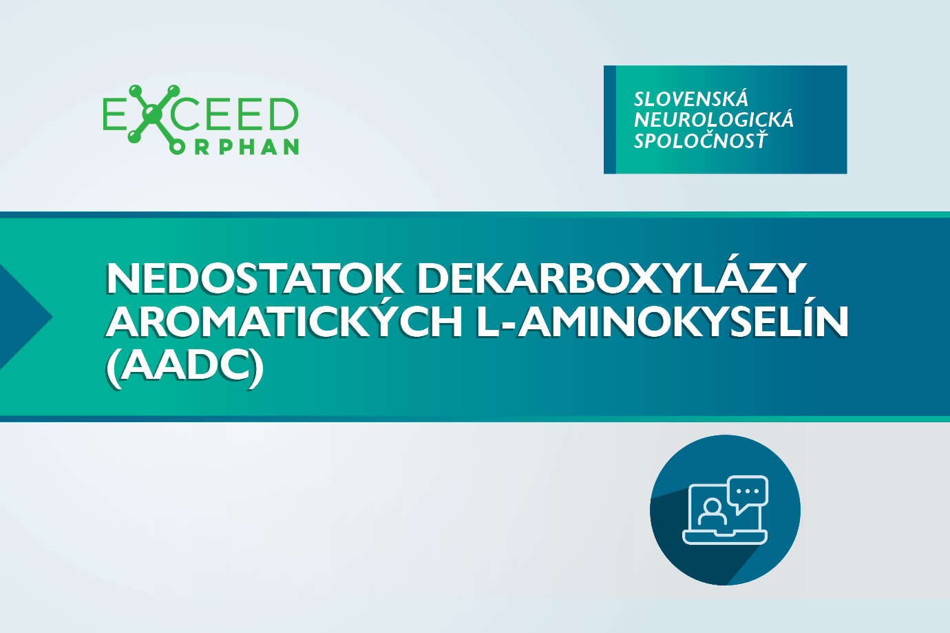 NEDOSTATOK DEKARBOXYLÁZY AROMATICKÝCH L-AMINOKYSELÍN (AADC)