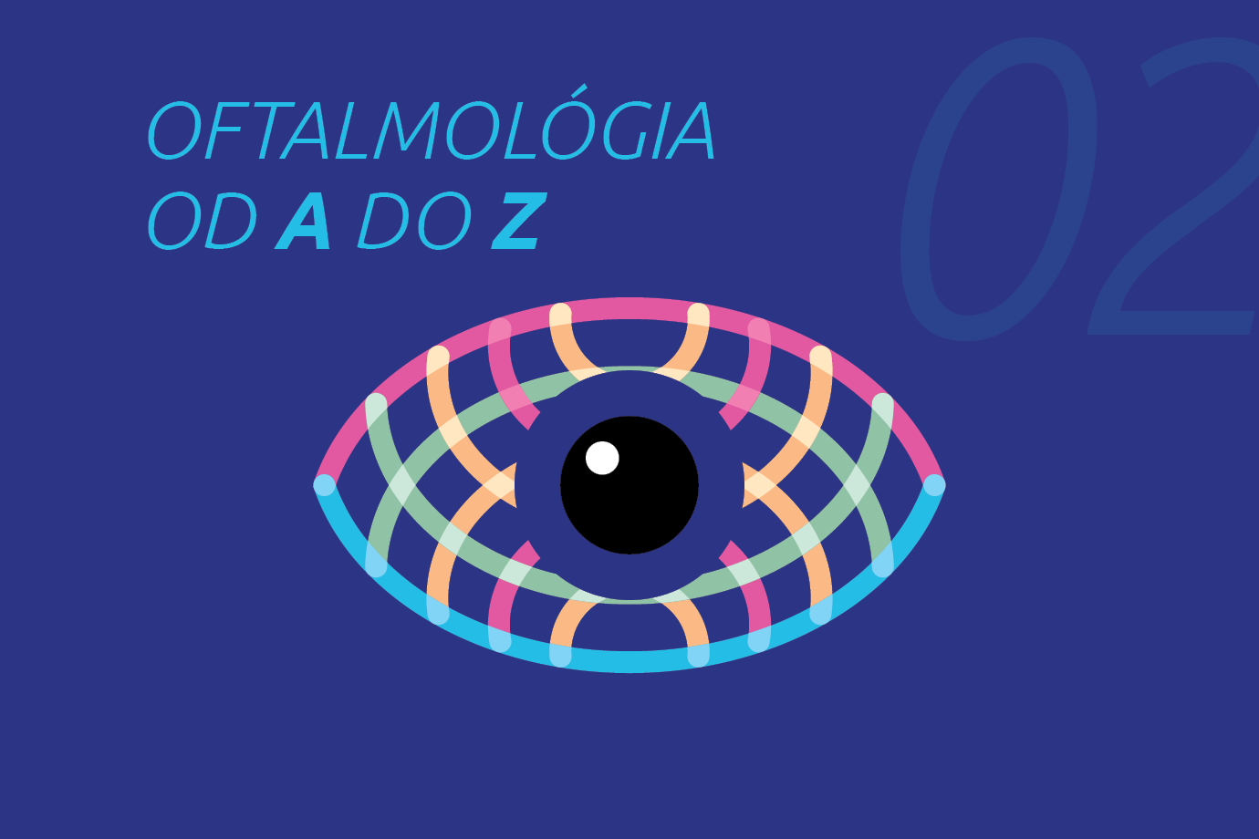 OFTALMOLÓGIA od A do Z (02)