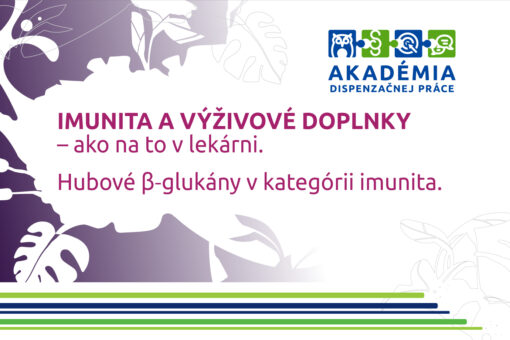 AKADÉMIA DISPENZAČNEJ PRÁCE – Imunita a výživové doplnky – ako na to v lekárni / Hubové β‐glukány v kategórii imunita.