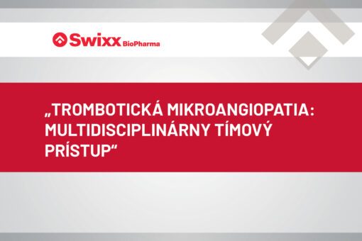 „Trombotická mikroangiopatia: Multidisciplinárny tímový prístup“